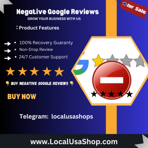 Buy Negative Google Reviews