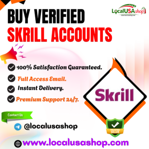 Buy Verified Skrill Accounts